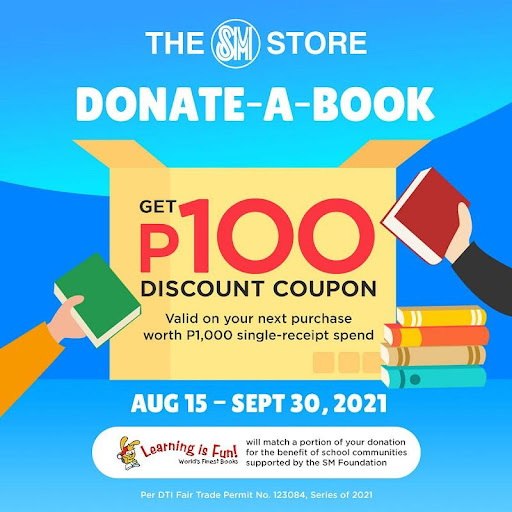 Give kids access to reading and learning materials who need them most Donate a book at The SM Store and get a P100 discount